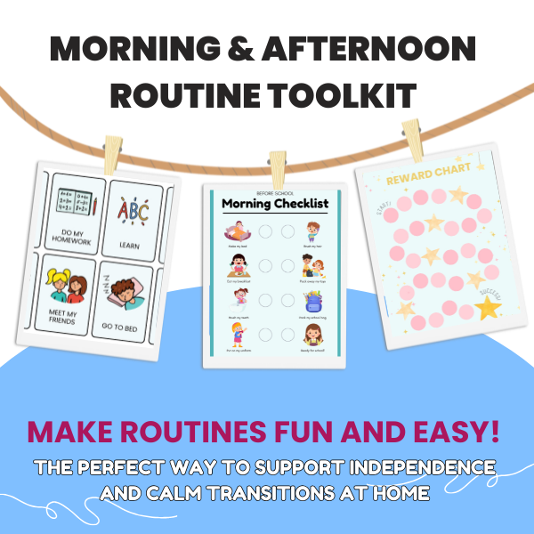 Morning & Afternoon Routine Toolkit