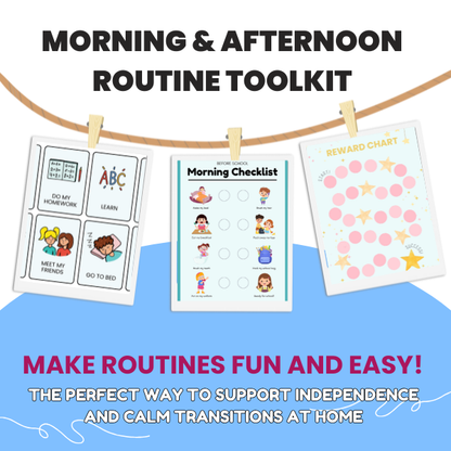 Morning & Afternoon Routine Toolkit